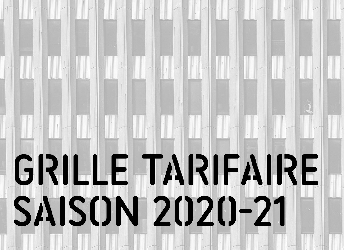 Grille tarifaire 2020-21 Grille tarifaire 2020-21