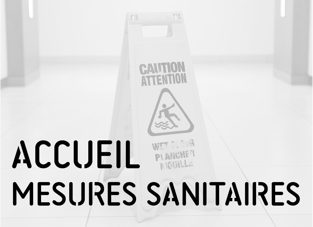 accueil mesures sanitaires