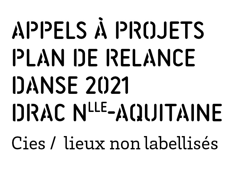 relance danse 2021 relance danse Drac Nouvelle Aquitaine