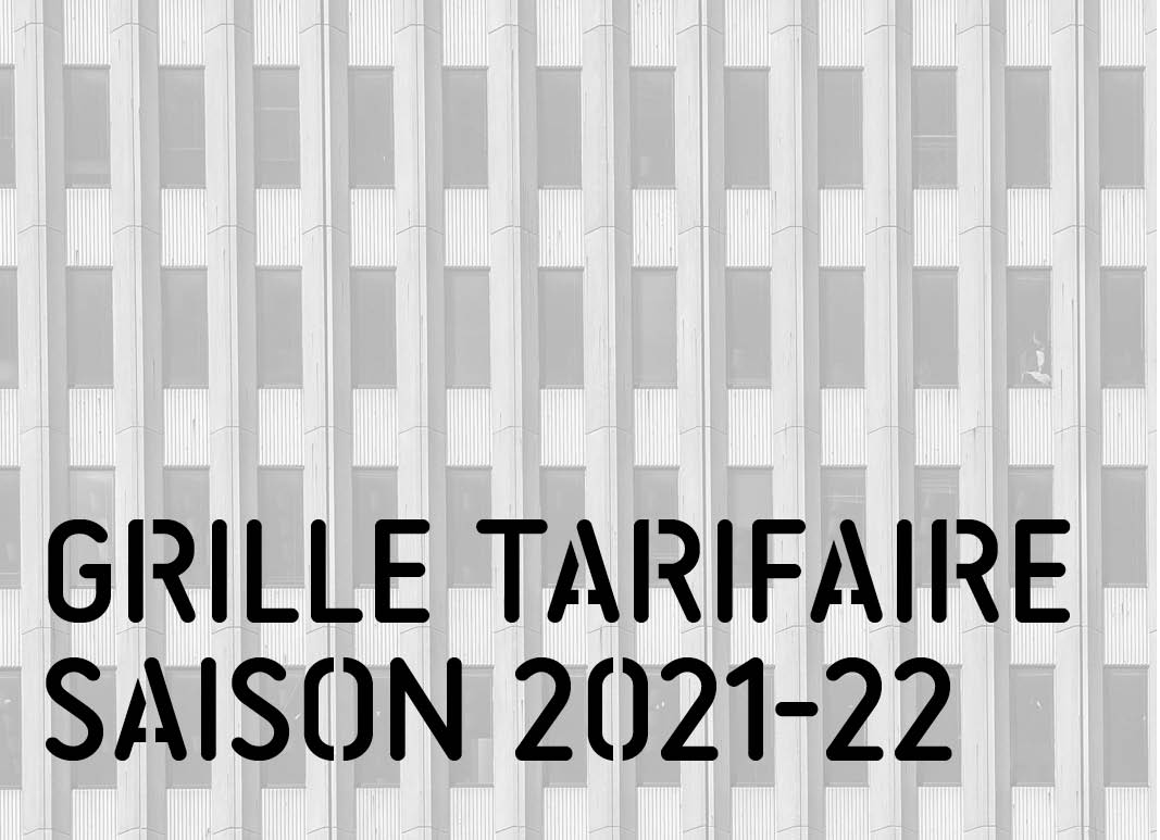 Grille tarifaire 2021-22